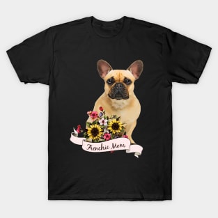 French bulldog mom, Frenchie mother T-Shirt